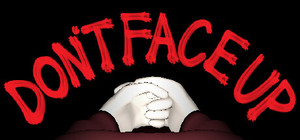 DON'T FACE UP banner