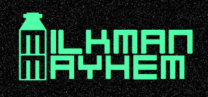 Milkman Mayhem banner