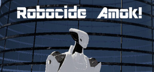 Robocide Amok! banner