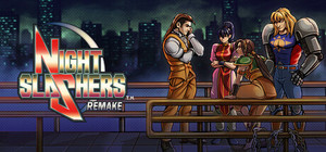 Night Slashers: Remake banner
