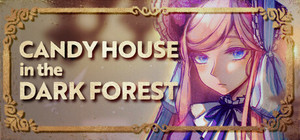 CANDY HOUSE in the DARK FOREST banner