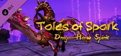 TalesOfSpark - 龙马精神