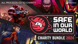 Safe In Our World Charity Bundle 2024 banner