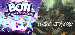 Boti: Byteland Overclocked + Metamorphosis banner