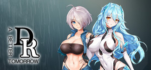 DxR -A Better Tomorrow banner
