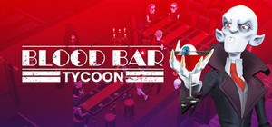 Blood Bar Tycoon banner
