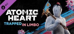 Atomic Heart - Trapped in Limbo banner