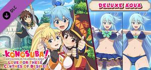 KonoSuba: God's Blessing on this Wonderful World! Love For These Clothes Of Desire! - Aqua Special Swimsuit banner