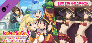 KonoSuba: God's Blessing on this Wonderful World! Love For These Clothes Of Desire! - Megumin Special Swimsuit banner
