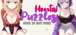 Hentai Puzzles: Attack on Tight Panties banner