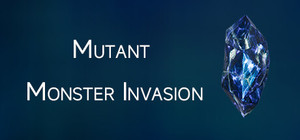 Mutant Monster Invasion banner