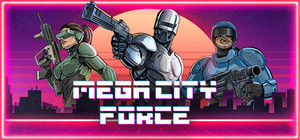 Mega City Force banner