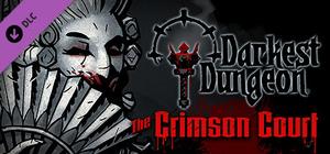 Darkest Dungeon®: The Crimson Court banner