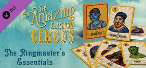 The Amazing American Circus - The Ringmaster's Essentials banner