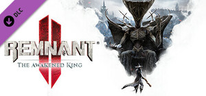 Remnant II: The Awakened King banner