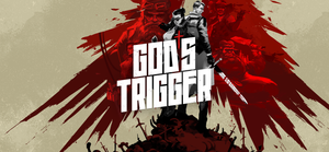 Gods Trigger OMG Edition banner