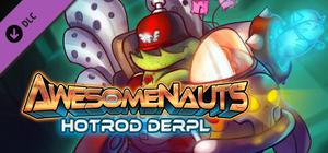 Awesomenauts - Hotrod Derpl Skin banner