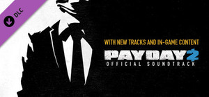 PAYDAY 2: The Official Soundtrack banner