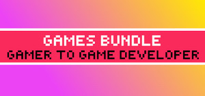 Gamer To Game Developer Games banner