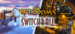 Sir Whoopass & Switchball HD Bundle banner
