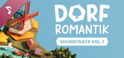 Dorfromantik Soundtrack Vol 1