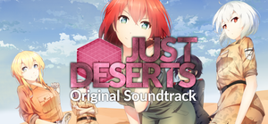 Just Deserts: Original Soundtrack banner