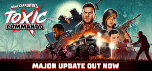 John Carpenter's Toxic Commando banner
