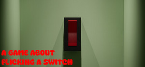 A Game About Flicking A Switch banner