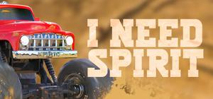I Need Spirit! Off-Road Edition banner