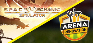 Space Mechanic and Arena Renovation banner