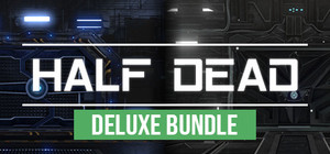 HALF DEAD DELUXE BUNDLE banner