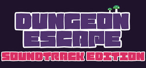 Dungeon Escape + Soundtrack banner