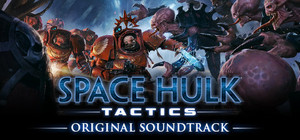 Space Hulk: Tactics - Game + OST Bundle banner