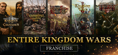 Entire Kingdom Wars Franchise