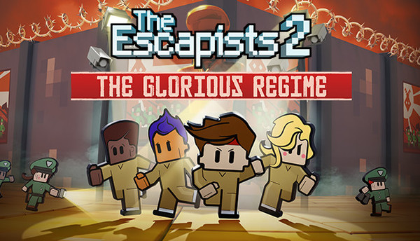 The Escapists 2 - The Glorious Regime Prison