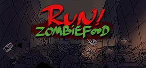 Run! Zombie Foods! banner