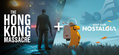 Golf Club Nostalgia + The Hong Kong Massacre
