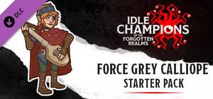 Idle Champions - Force Grey Calliope Starter Pack banner