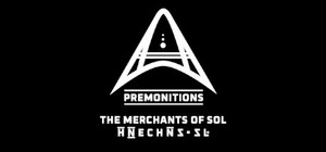 Premonitions: The Merchants of Sol banner