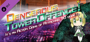 Dengerous TowerOffence! でんじゃらすたわーおふぇんす！ banner