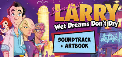 Leisure Suit Larry - Wet Dreams Don't Dry + OST + Artbook