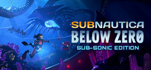 Subnautica: Below Zero Sub-Sonic Edition banner