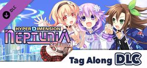 Hyperdimension Neptunia Re;Birth1 Tag Along banner