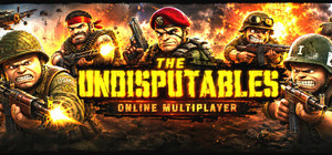 The Undisputables : Online Multiplayer Shooter banner