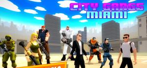 City Gangs Miami banner