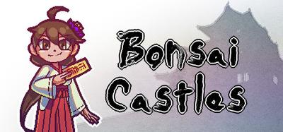 BonsaiCastles