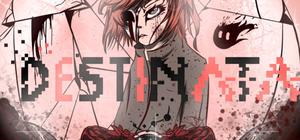 NOT AVAILABLE Destinata: Pre Red Edition banner