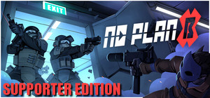 No Plan B - Supporter Edition banner