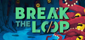 Break the Loop banner