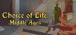 Choice of Life: Middle Ages banner